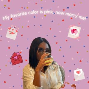 My Favorite Color is Pink, Now Marry me!
