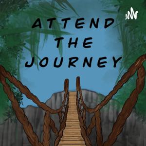 Attend The Journey