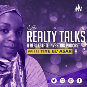 The Realty Talks with Tiye