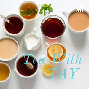 Tea With TAY