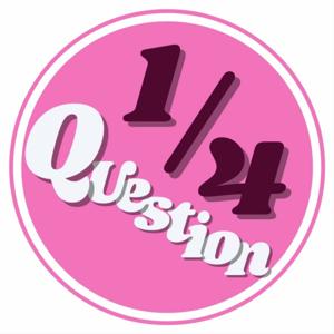 1/4 Question