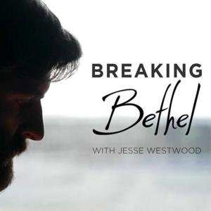 Breaking Bethel