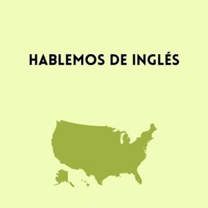 Hablemos de ingles