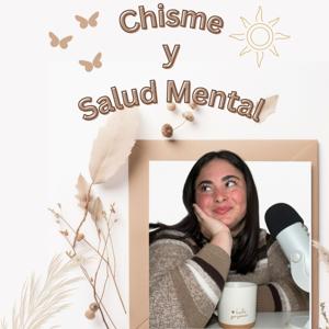 Chisme y Salud Mental