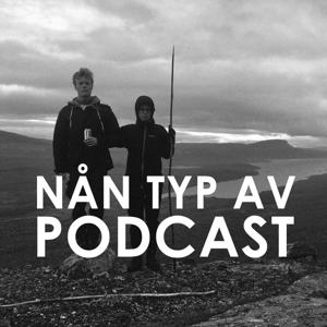 Nån typ av Podcast