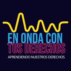 En Onda con tus Derechos