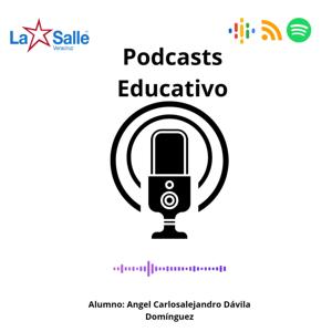 Podcasts educativo 2°A