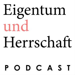 Eigentum und Herrschaft