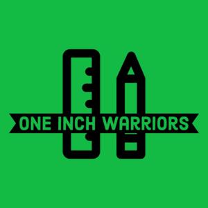 One Inch Warriors