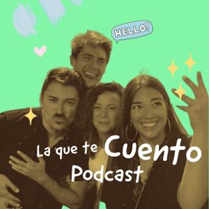 LA QUE TE CUENTO