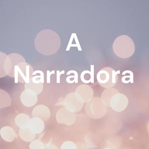 A Narradora