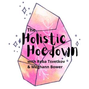 The Holistic Hoedown