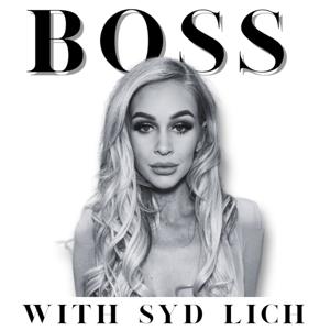 BOSS with Sydney Ryker