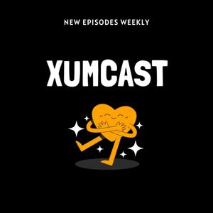The Xumcast