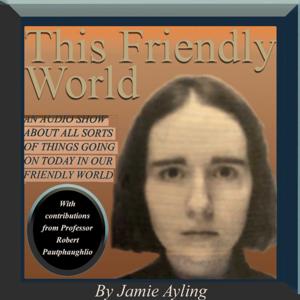 This Friendly World