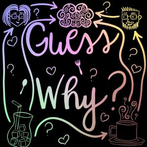 Guess Why