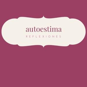 autoestima reflexiones