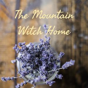 The Mountain Witch Home