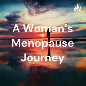 A Woman's Menopause Journey