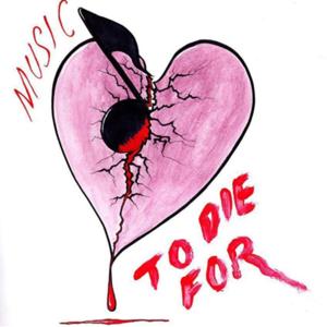 Music To Die For