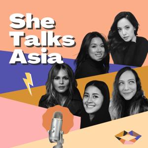 The She Talks Asia Podcast