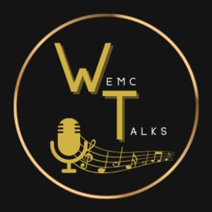 WEMC Talks