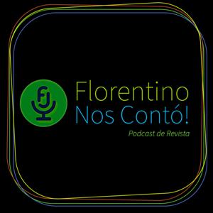 Florentino Nos Contó