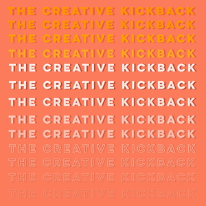 The Creative Kickback