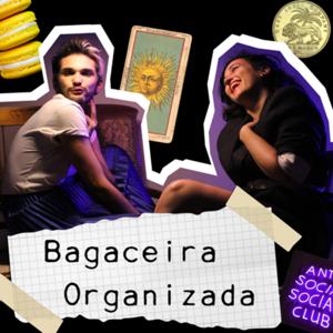 Bagaceira Organizada