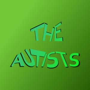 The Autists