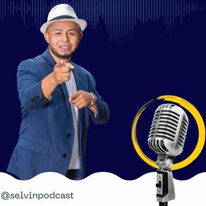 SelvinPodcast