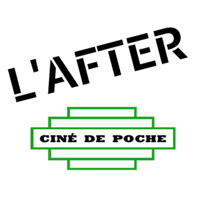 L'AFTER le podcast d'après séance du Ciné de Poche