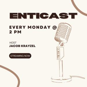 EntiCast