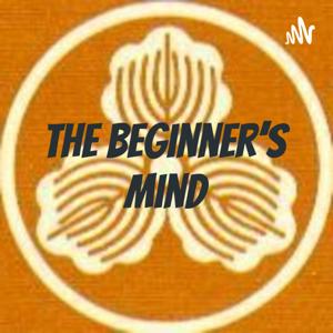 The Beginner's Mind