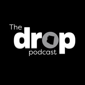 The Drop Podcast