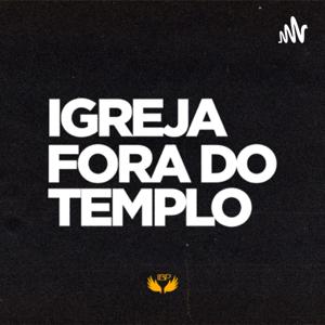Igreja fora do templo
