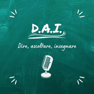 DAI: Dire, Ascoltare, Insegnare