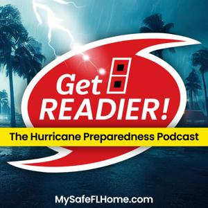 Get Readier - The Hurricane Preparedness Podcast