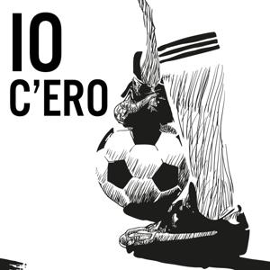 Io c'ero