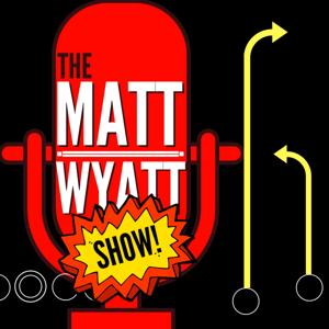 The Matt Wyatt SHOW