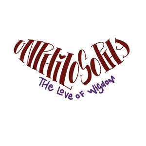 Unphilosophy : the love of wisdom