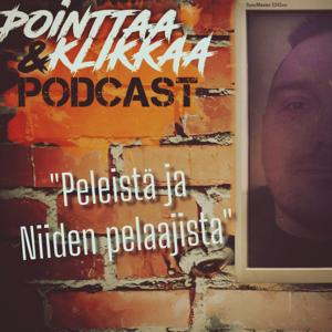 Pointtaa&Klikkaa Podcast