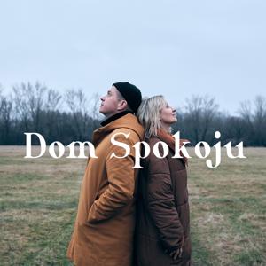 Dom Spokoju