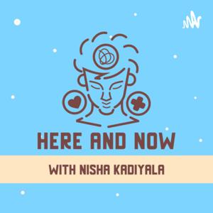 Here and now