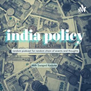 India Policy Podcast