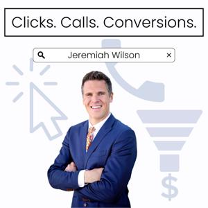 Clicks, Calls & Conversion