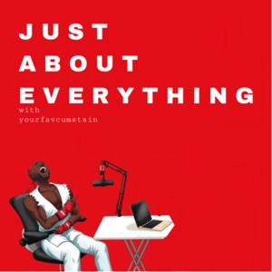 Just About Everything