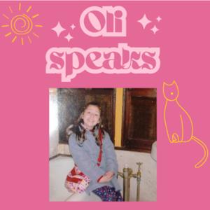 Oli Speaks