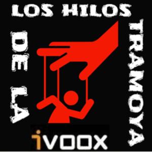 Los Hilos De La Tramoya