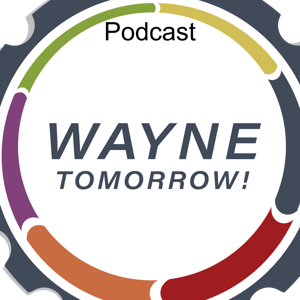 Wayne Tomorrow! Podcast